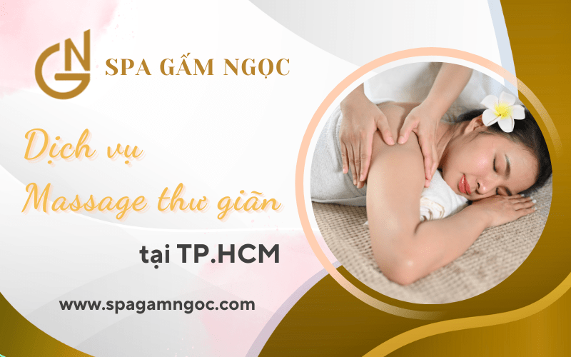 dịch vụ massage thư giãn