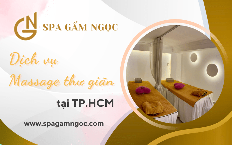 dịch vụ massage thư giãn