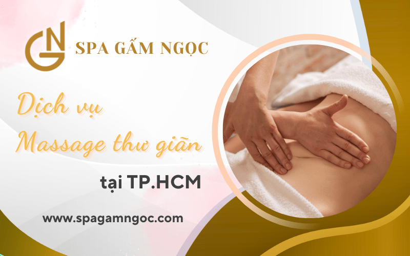 dịch vụ massage thư giãn